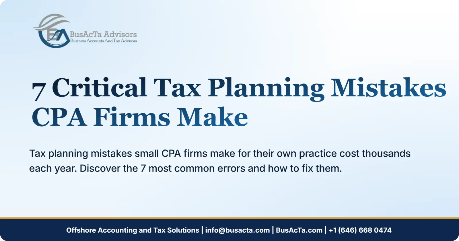 7 Critical Tax Planning Mistakes CPA Firms Make