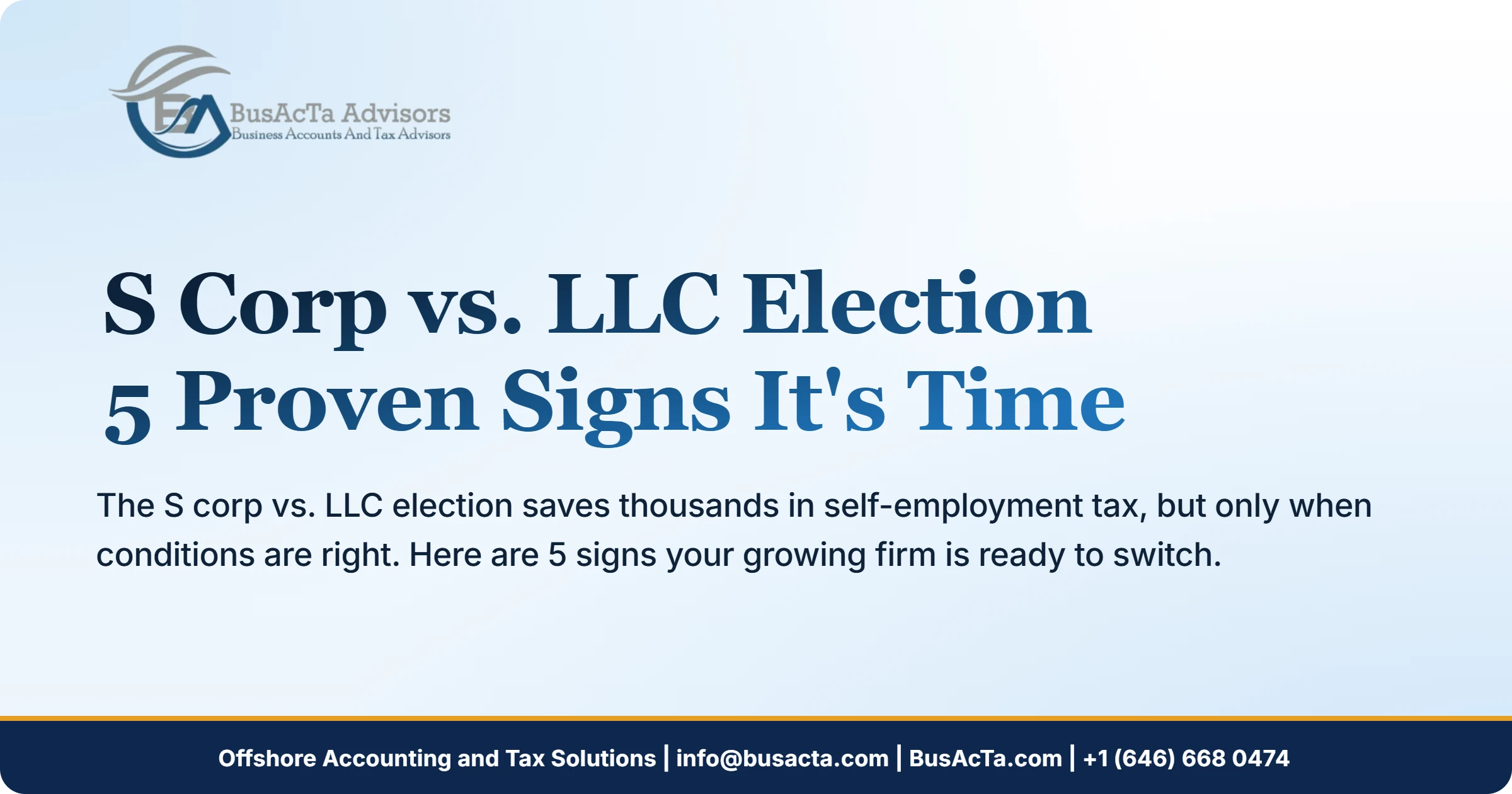 S Corp vs. LLC Election: 5 Proven Signs It's Time