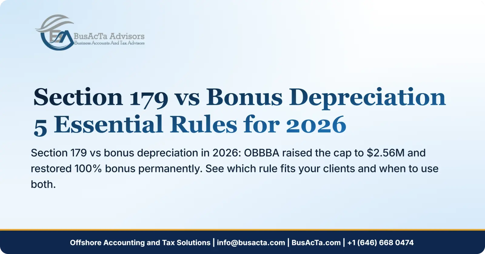 Section 179 vs Bonus Depreciation: 5 Essential Rules for 2026
