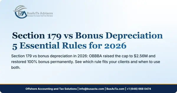 Section 179 vs Bonus Depreciation: 5 Essential Rules for 2026
