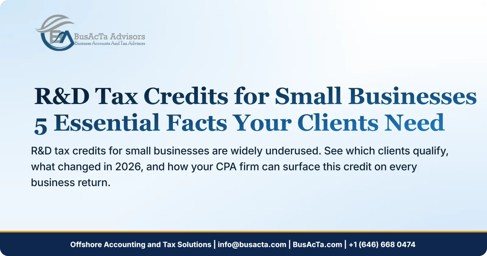 R&D Tax Credits for Small Businesses: 5 Essential Facts Your Clients Need