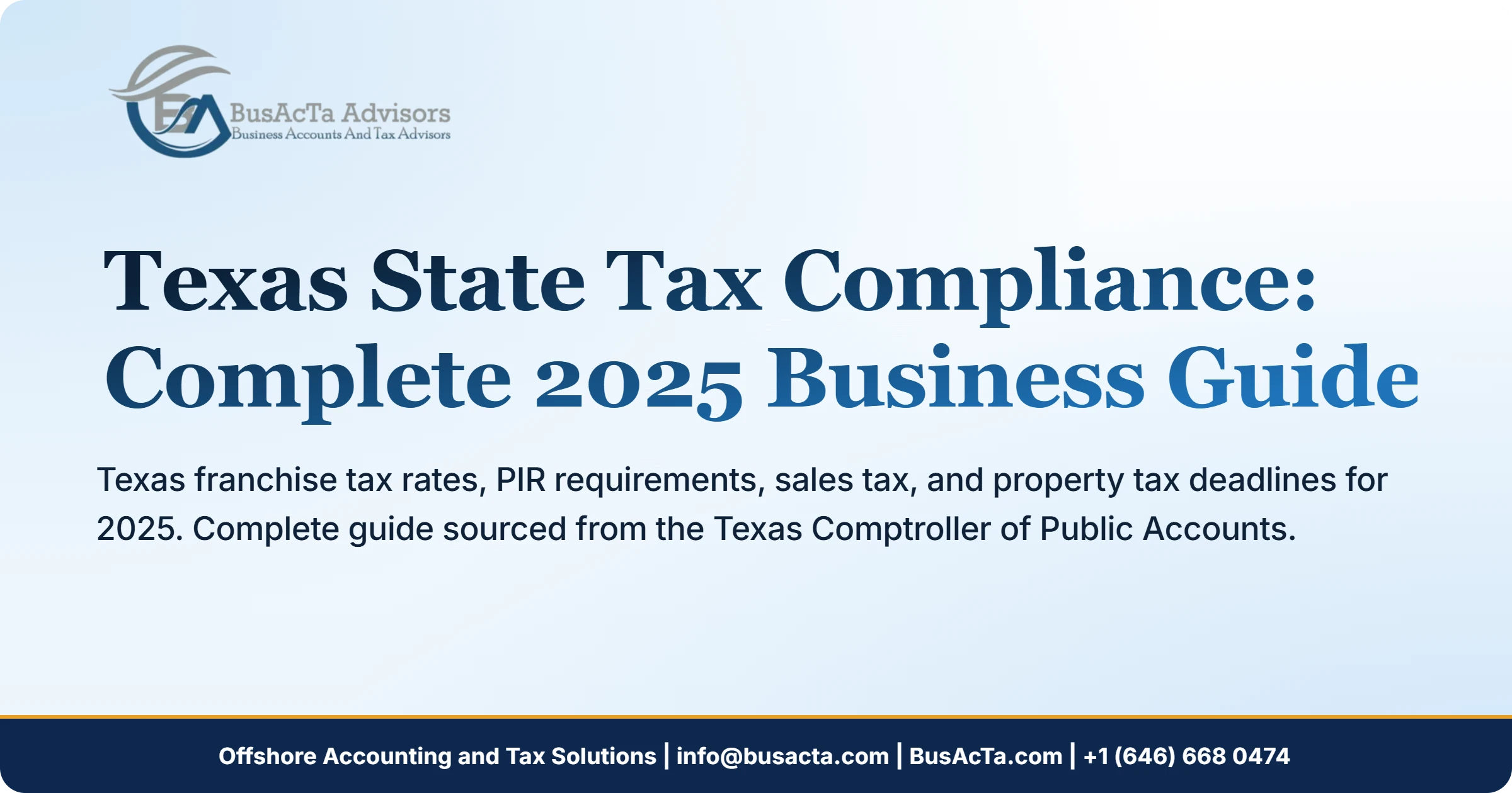 Texas State Tax Compliance: Complete 2025 Business Guide