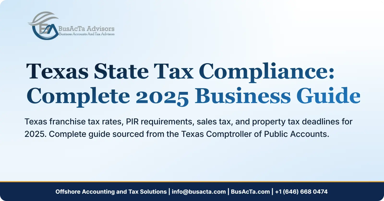 Texas State Tax Compliance: Complete 2025 Business Guide