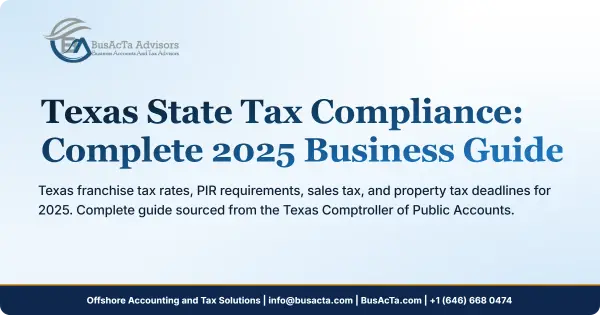 Texas State Tax Compliance: Complete 2025 Business Guide