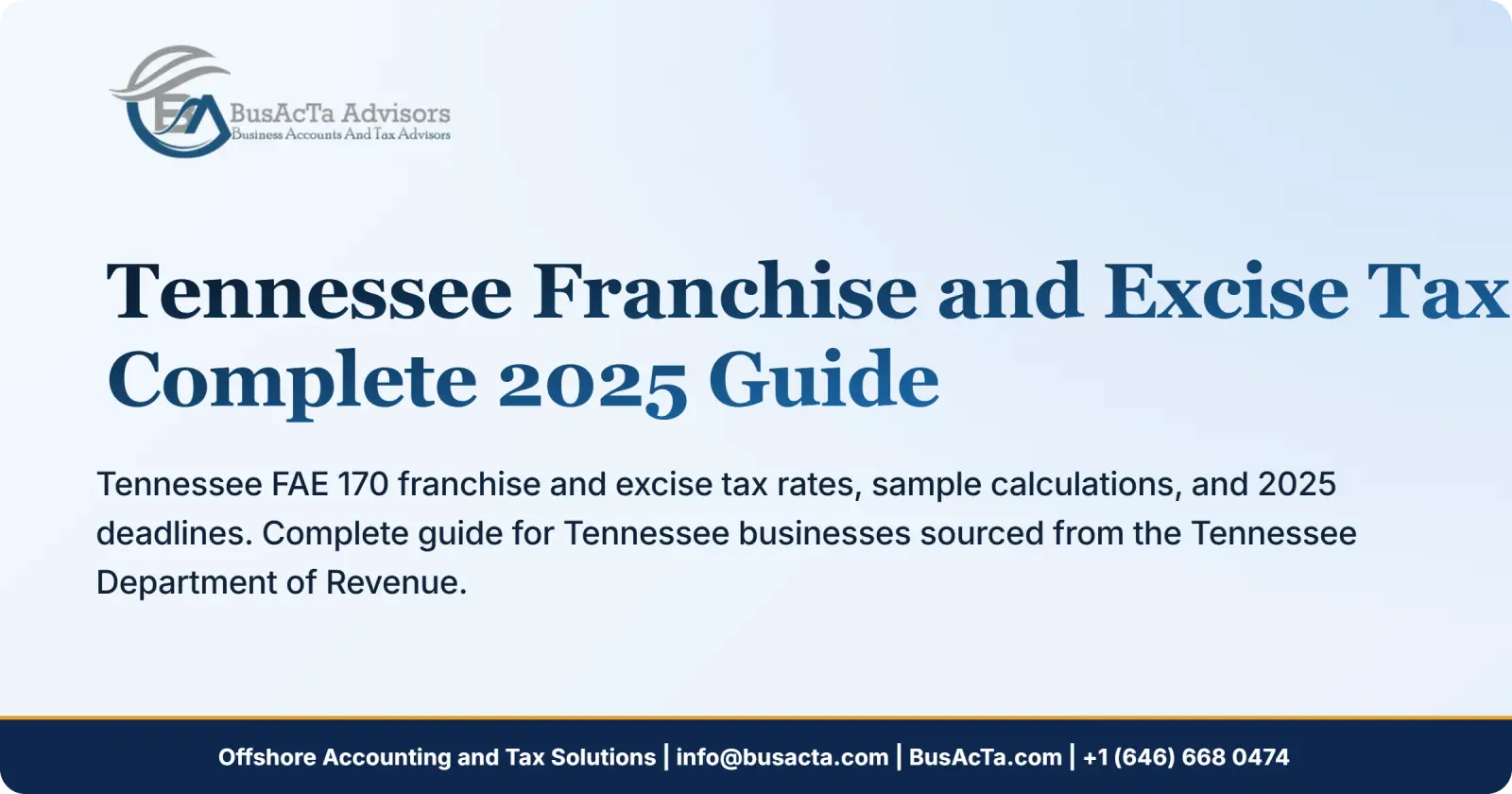 Tennessee Franchise and Excise Tax: Complete 2025 Guide