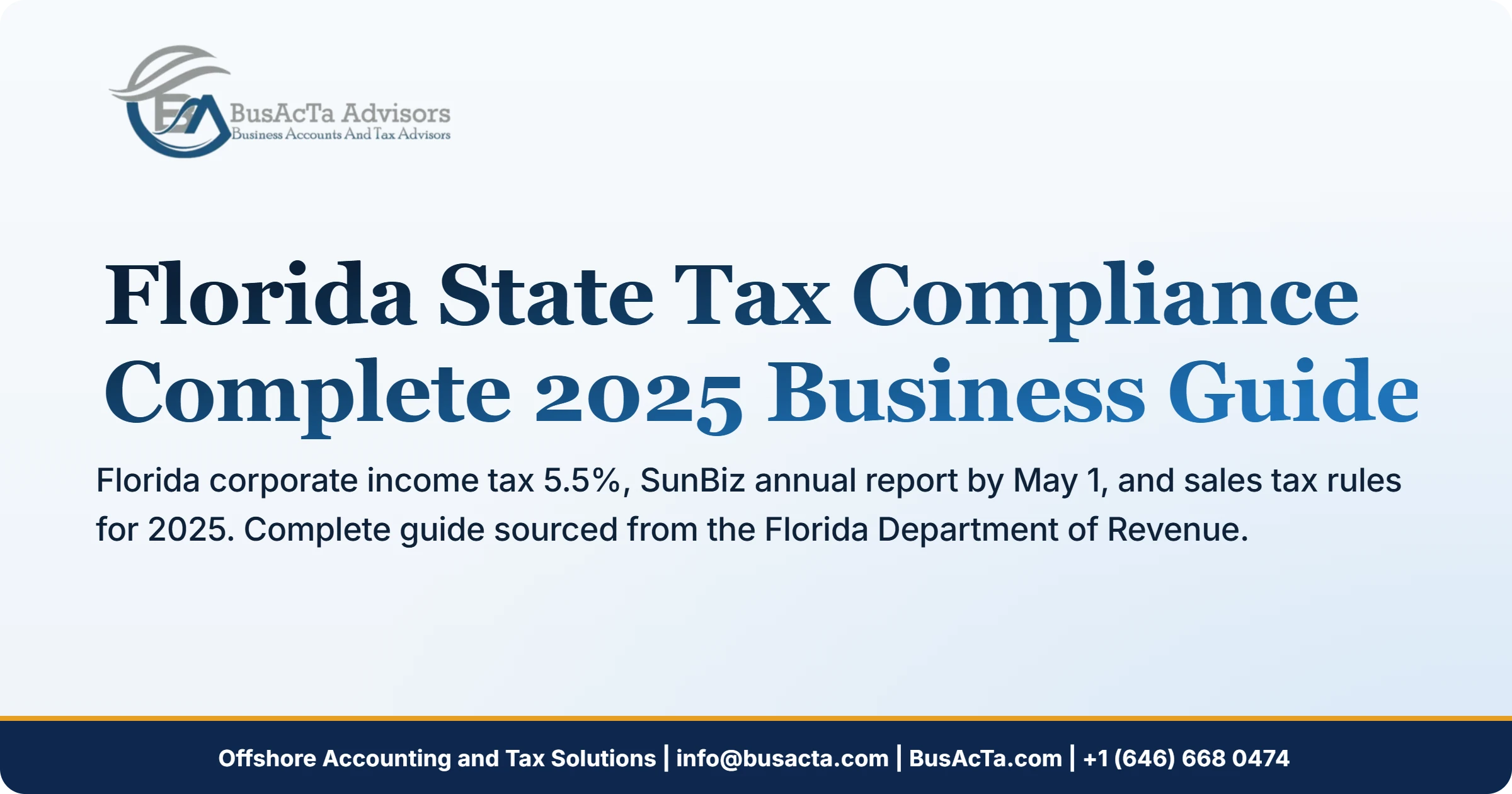 Florida State Tax Compliance: Complete 2025 Business Guide