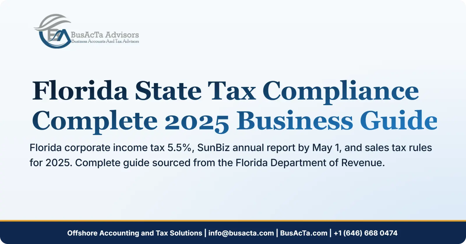 Florida State Tax Compliance: Complete 2025 Business Guide