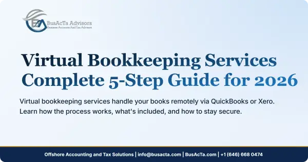 Virtual Bookkeeping Services: Complete 5-Step Guide for 2026