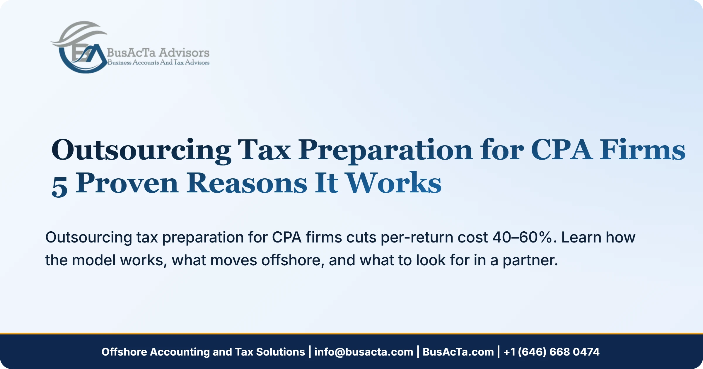 Outsourcing Tax Preparation for CPA Firms: 5 Proven Reasons It Works