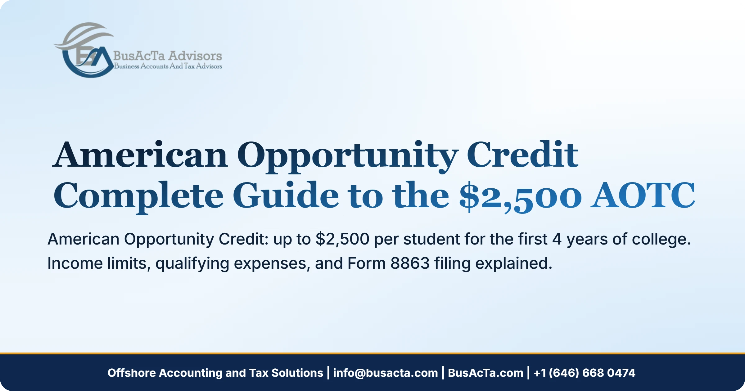 American Opportunity Credit: Complete Guide to the $2,500 AOTC
