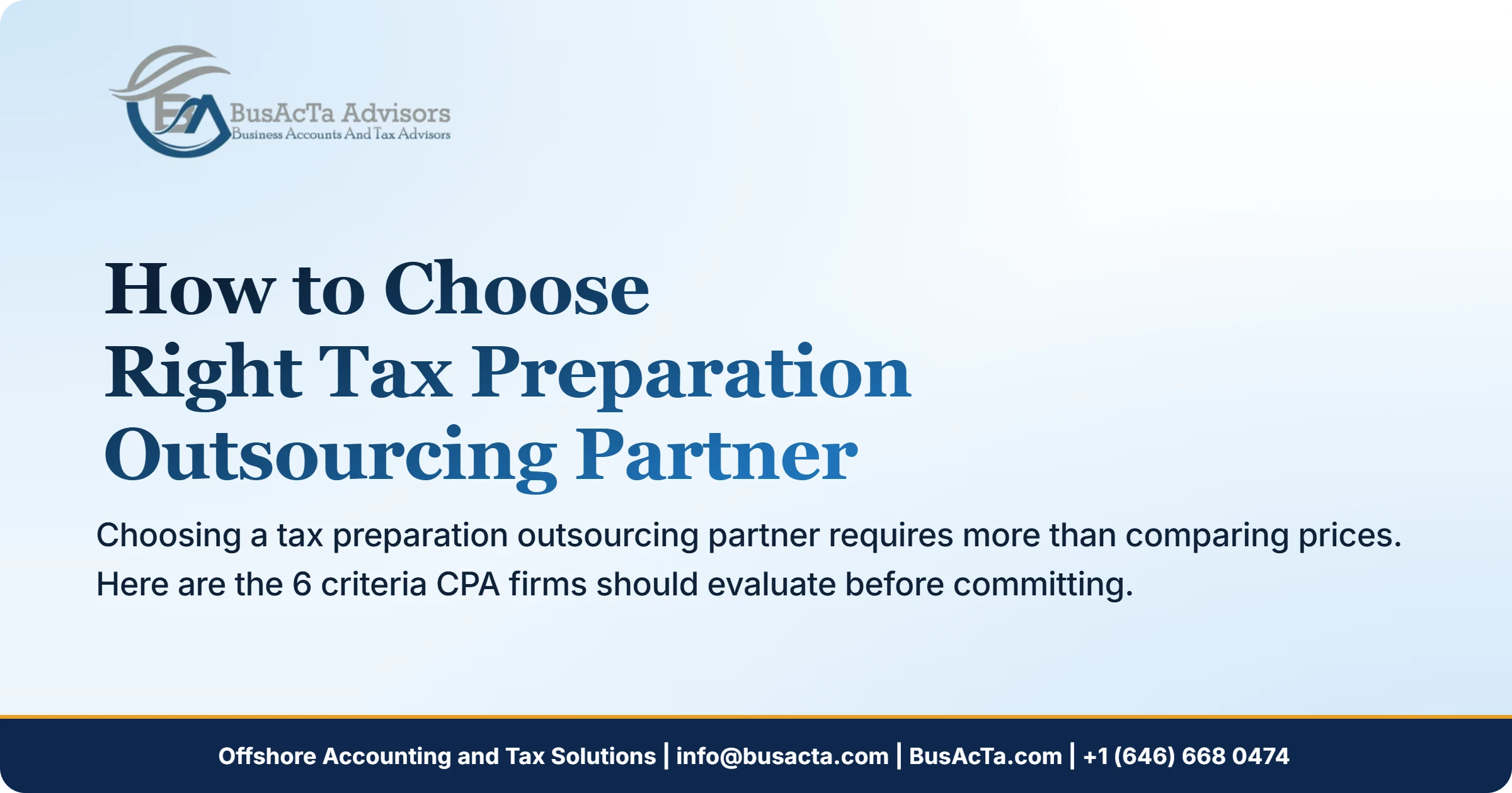 How to Choose the Right Tax Preparation Outsourcing Partner