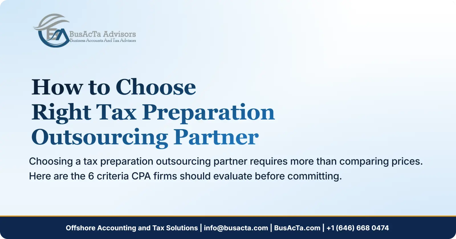 How to Choose the Right Tax Preparation Outsourcing Partner