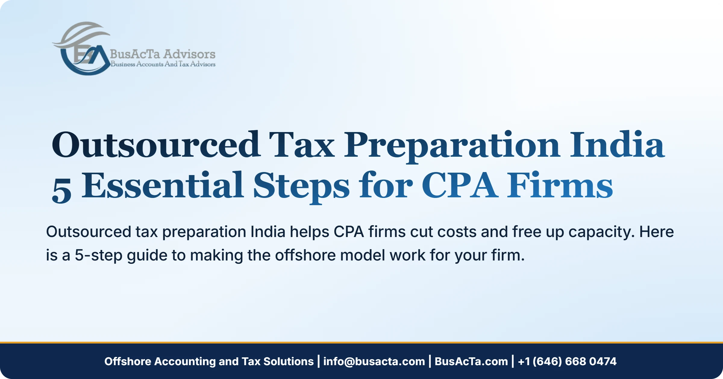 Outsourced Tax Preparation India: 5 Essential Steps for CPA Firms