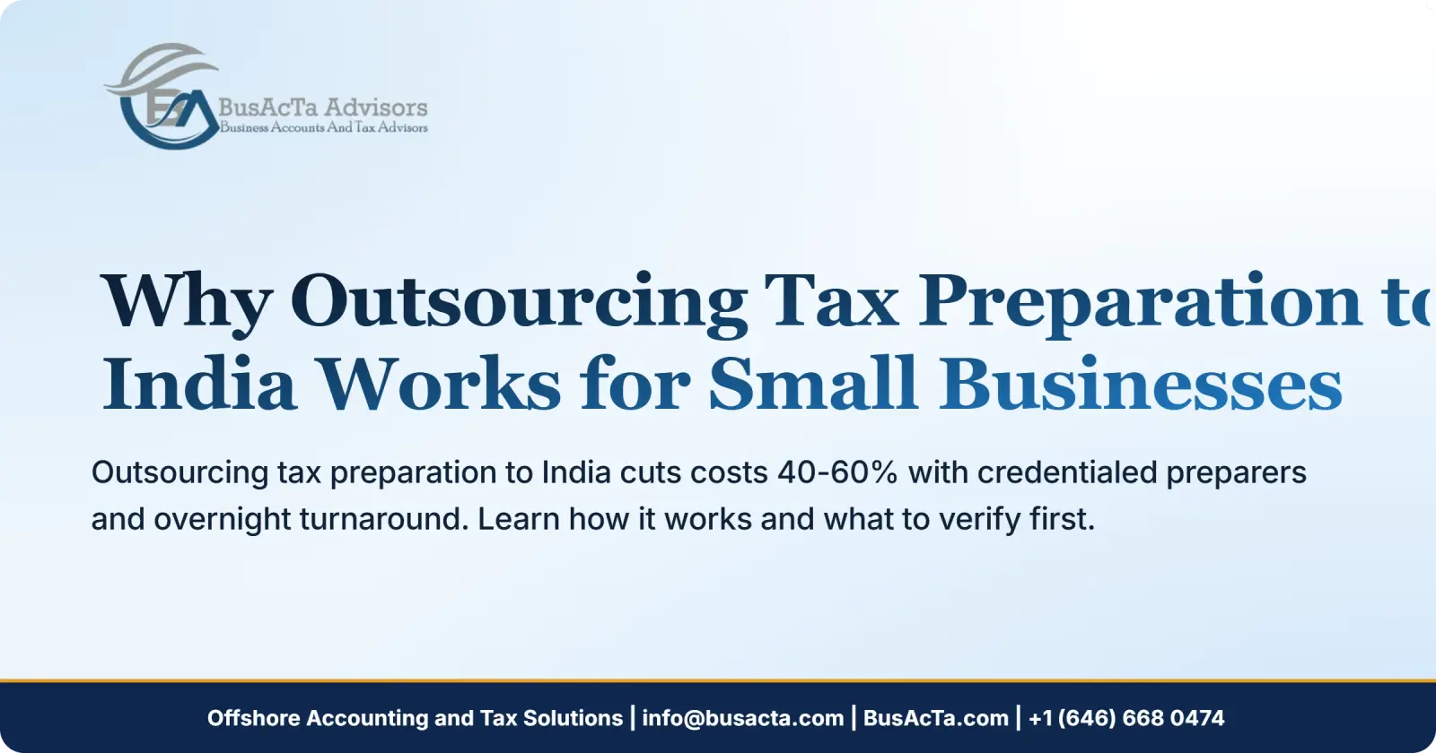Why Outsourcing Tax Preparation to India Works for Small Businesses