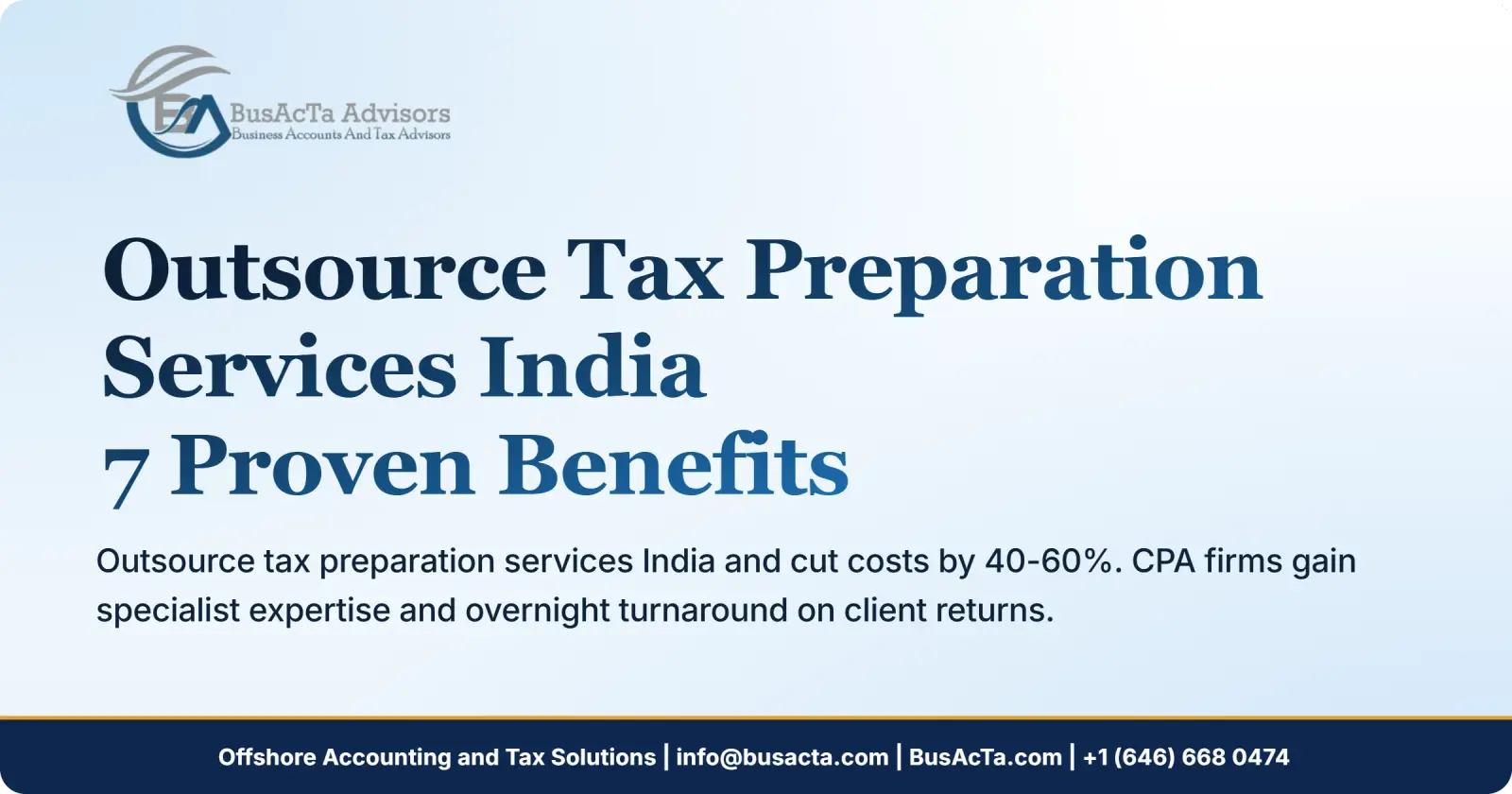 Outsource Tax Preparation Services India: 7 Proven Benefits