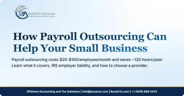 How Payroll Outsourcing Can Help Your Small Business