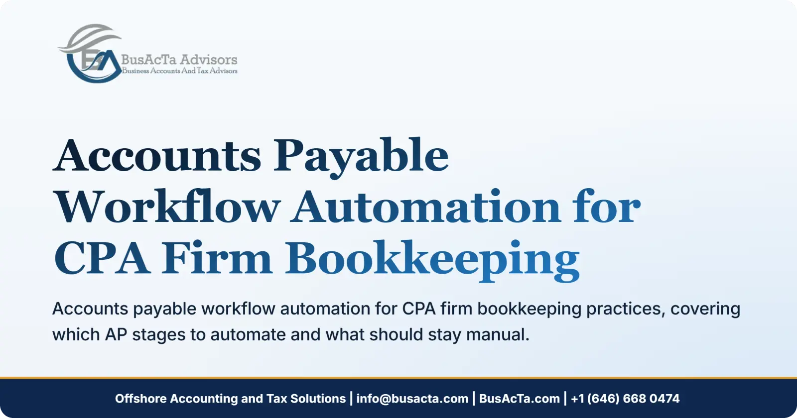 Accounts Payable Workflow Automation for CPA Firm Bookkeeping