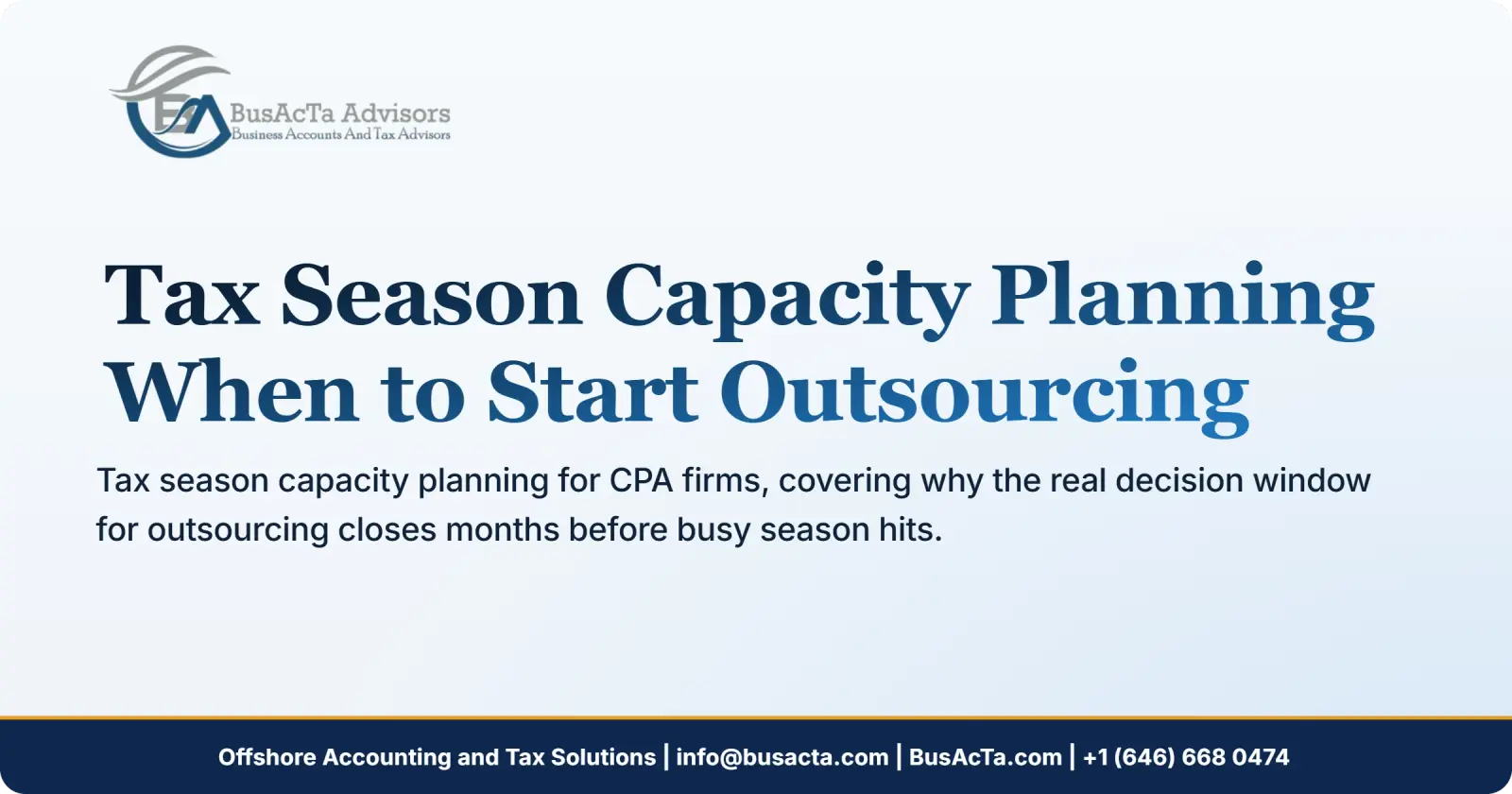 Tax Season Capacity Planning: When to Start Outsourcing