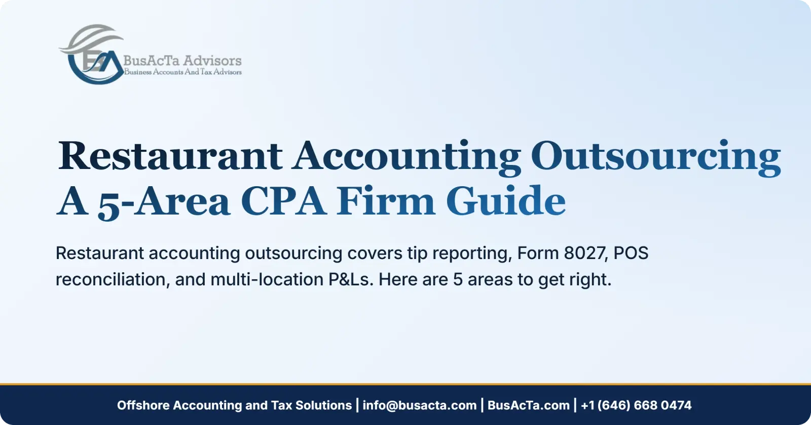Restaurant Accounting Outsourcing: A 5-Area CPA Firm Guide
