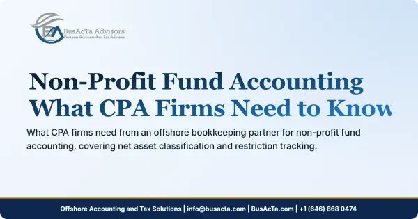 Non-Profit Fund Accounting: What CPA Firms Need to Know