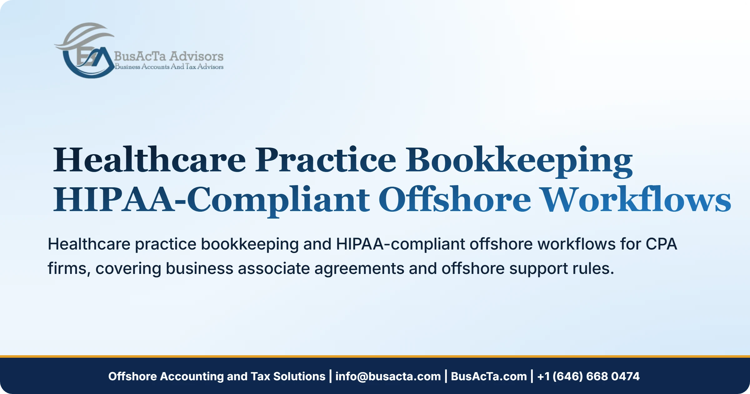 Healthcare Practice Bookkeeping: HIPAA-Compliant Offshore Workflows