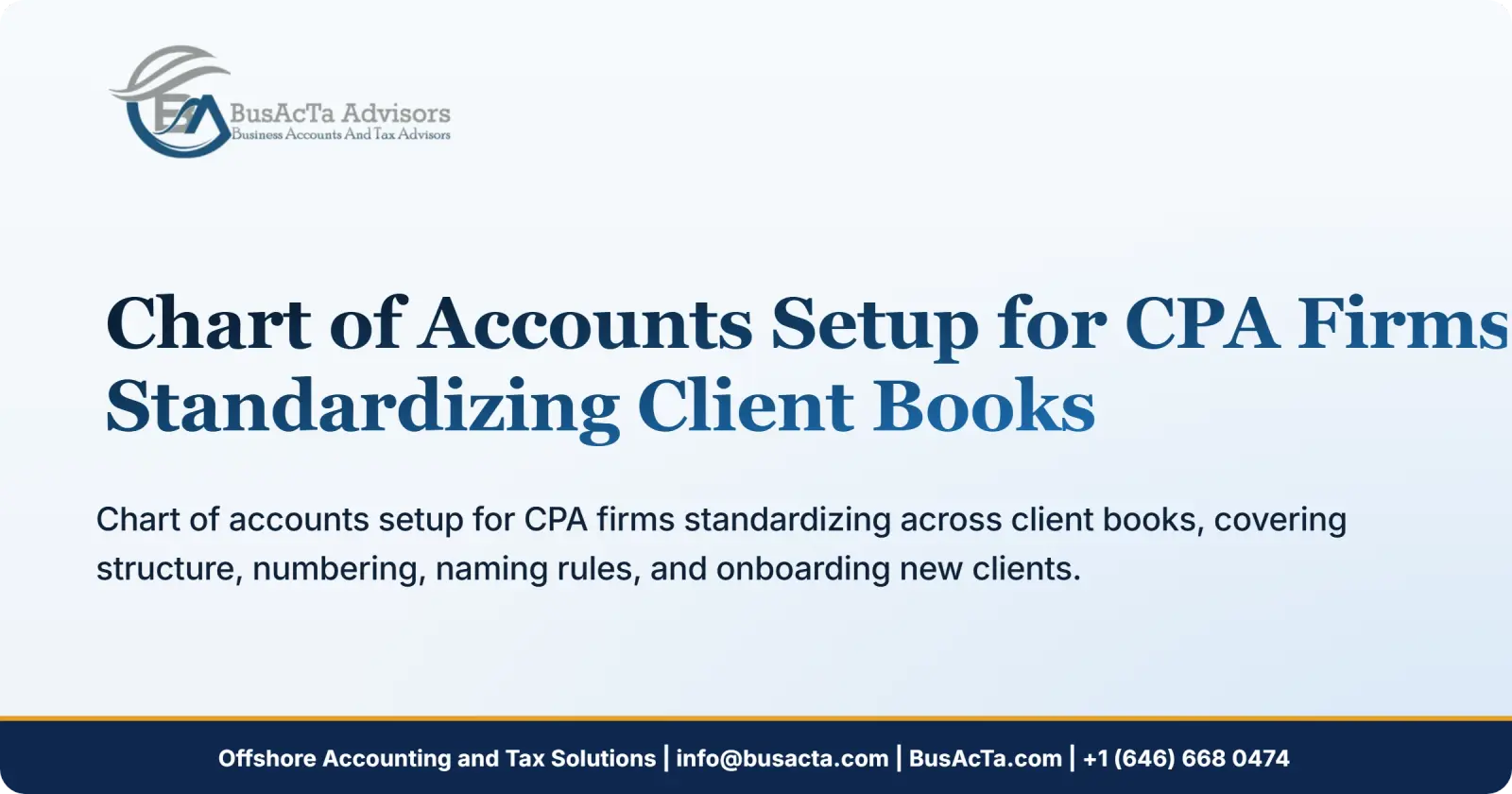 Chart of Accounts Setup for CPA Firms: Standardizing Client Books